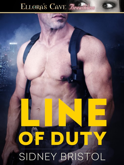 Title details for Line of Duty by Sidney Bristol - Available